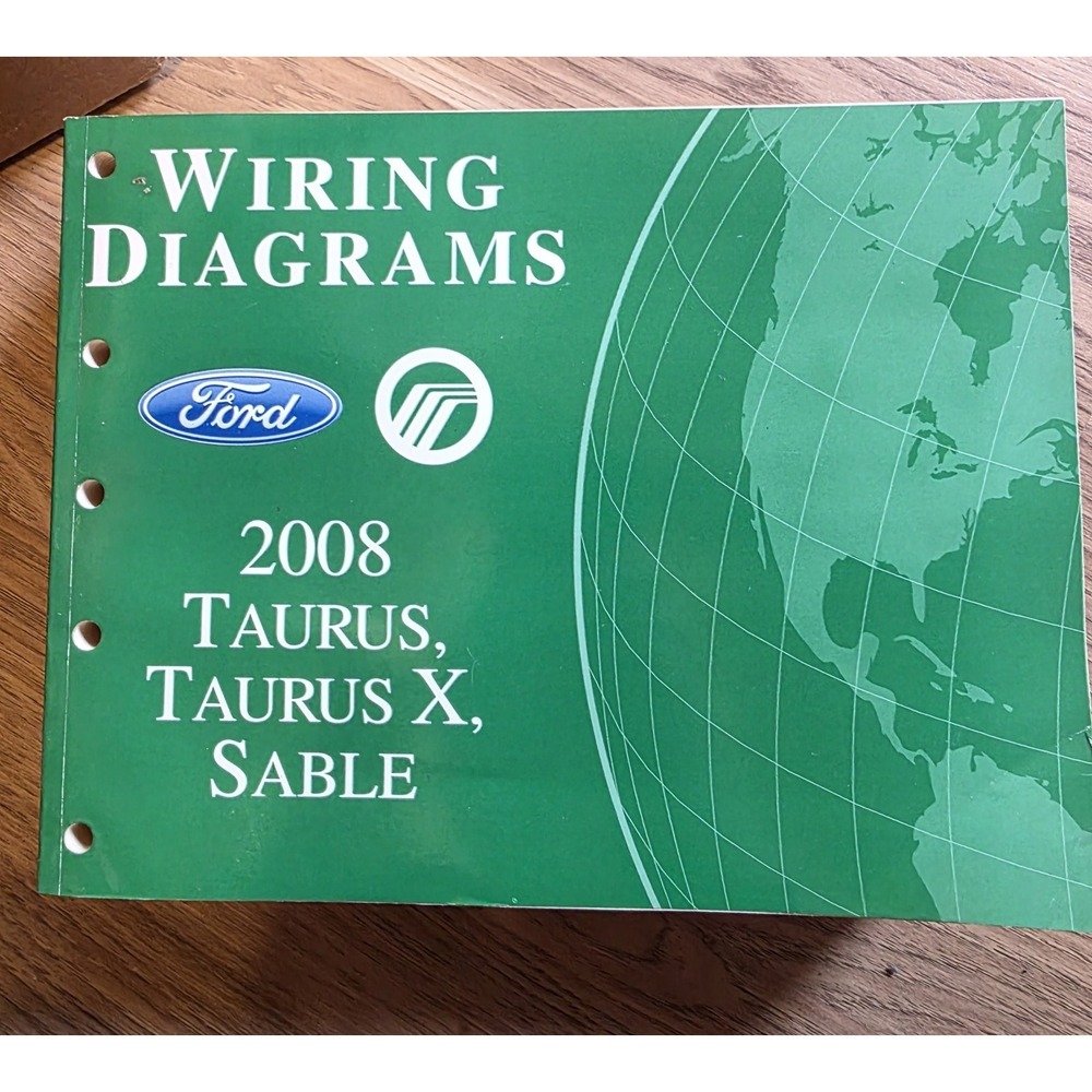 2008 Ford Taurus, Taurus X and‎ Mercury Sable Wiring Diagrams Manual 08